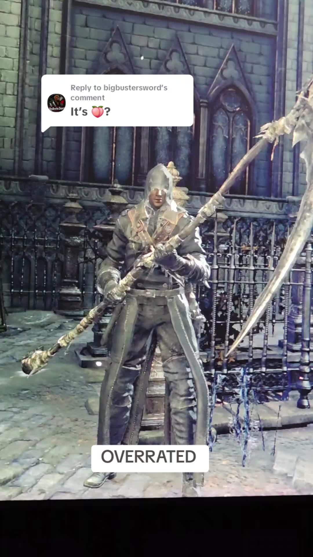 @tenthtryn — Replying to @bigbustersword Lore isn't good enough to call this a masterpiece.. #fyp #bloodborne #eldenring #gaming #gamingontiktok 