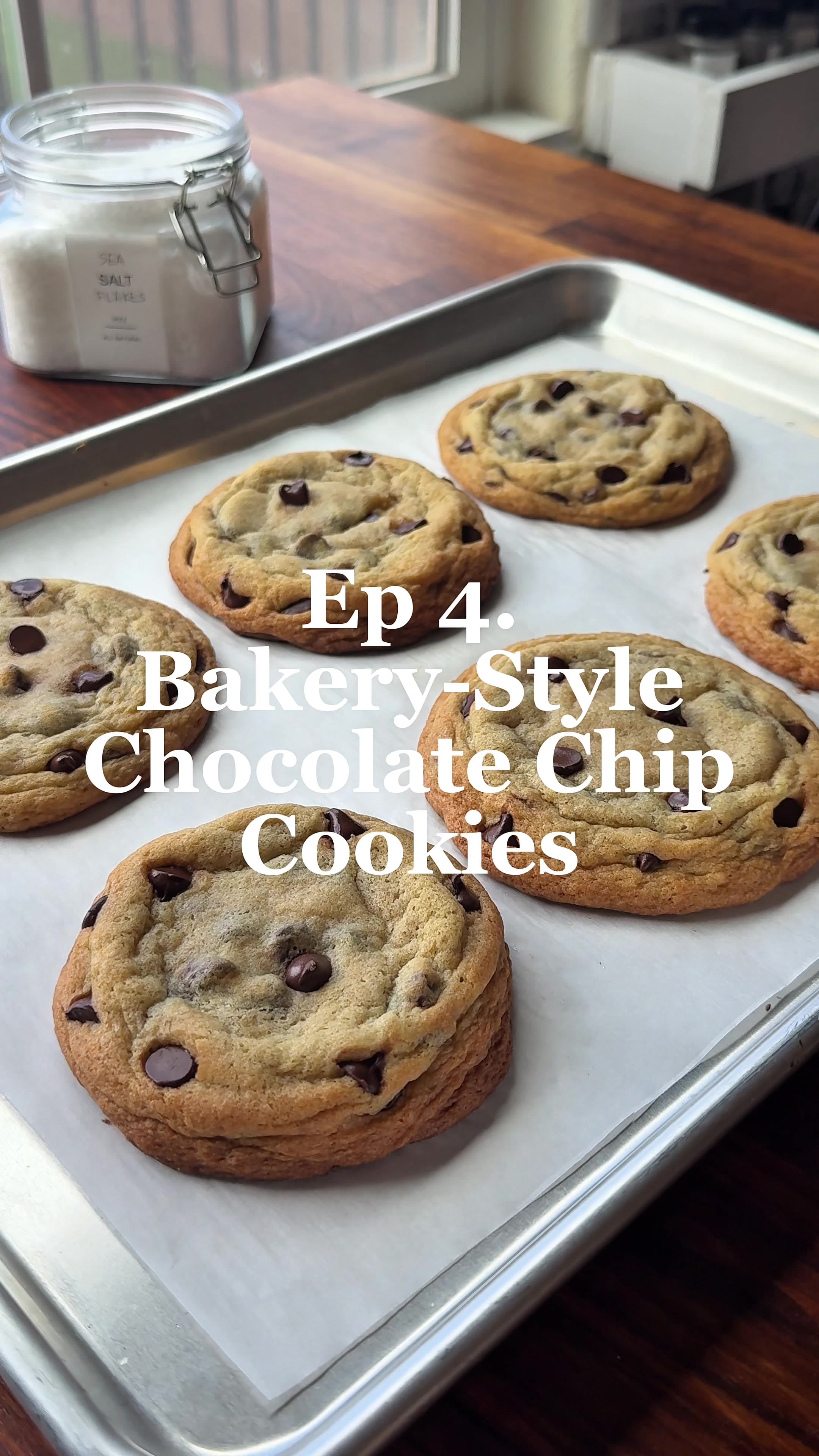@sophiah_lim — Ep 4. Bakery-Style Chocolate Chip Cookies! 